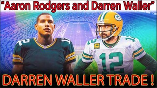 2 reasons Darren Waller is a perfect fit for Aaron Rodgers, Packers