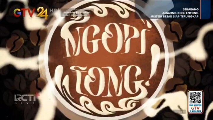 ngopi tong | entong petualangan baru