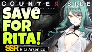 CounterSide Global - Save For Rita!