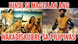 ANG TOTOONG NAKADISKUBRE SA PILIPINAS | WHO DISCOVERED THE PHILIPPINES (REVIEW & REACTION)