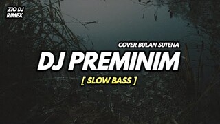 DJ DASH UCIHA PREMINIM SLOW SANTUY cover Bulan Sutena || Zio DJ Remix