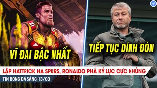 TIN BÓNG ĐÁ 13/3| Lập hattrick, Ronaldo VĨ ĐẠI nhất lịch sử; Chủ tịch Chelsea tiếp tục bị TRỪNG PHẠT