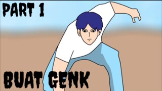 BUAT GENK PART 1 - ANIMASI SEKOLAH