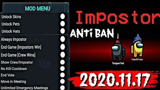 Among Us Mod Menu Latest version 2020.11.17 Android & ios|Download among us mod menu always impostor