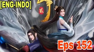 The Peak Of True Martial Arts Eps 152[112] | Multi Sub