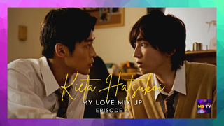 Kieta Hatsukoi (My Love Mix Up) Ep 4 Eng Sub