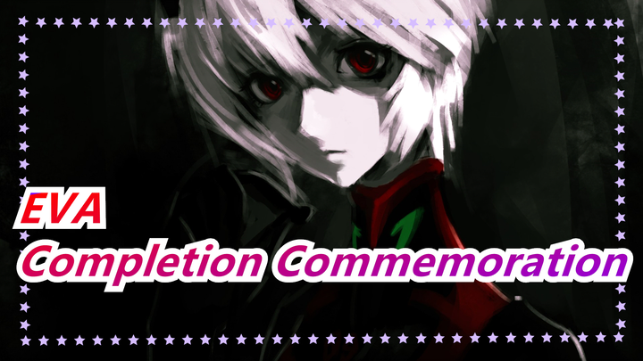 [EVA/4K/Completion Commemoration] The Ghost In Your Soul