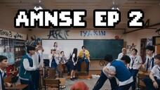Ang Mutya ng Section E Episode Two (ENG SUB)