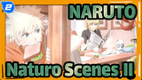 NARUTO|[The Movie：9] Naturo Scenes：II_2