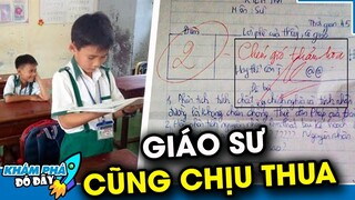 Giáo Sư Cũng Phải Quỳ Lạy 7 Bài Văn Bá Đạo Của Học Sinh Việt Nam...Kỳ Lạ Quá Sức Tưởng Tượng