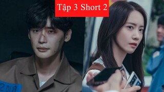 Big Mouth (Lee Jong Suk & Yoona) Tập 3 Short 2