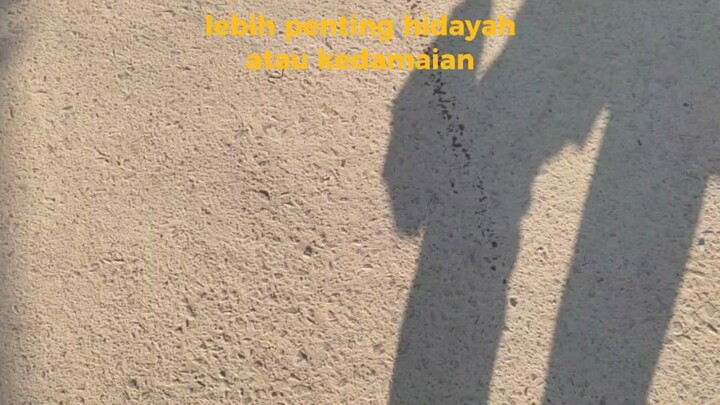 semoga kita menjadi orang yang di berikan hidayah oleh allah