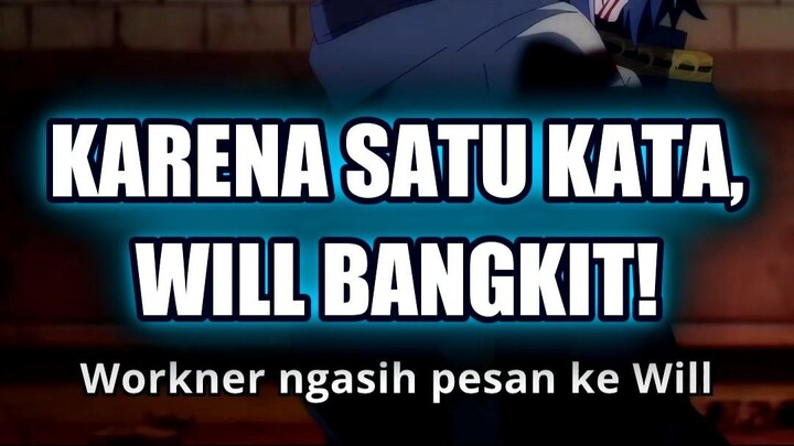 💥 GARA-GARA SATU KATA, WILL JADI PENYELAMAT SEMUA!