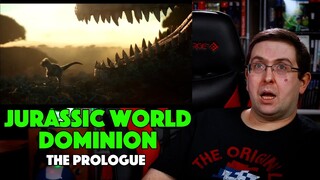 REACTION! Jurassic World Dominion The Prologue - Chris Pratt Movie 2022