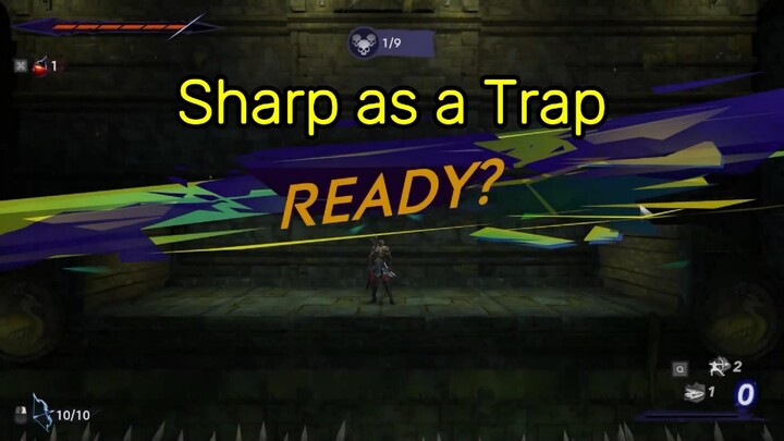 Sharp as a Trap