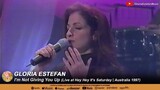 Gloria Estefan - I'm Not Giving You Up (Live at Hey Hey It's Saturday | Australia 1997)