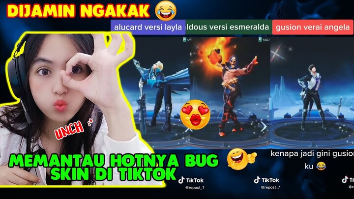 REACTION KUMPULAN VIDEO VIRAL TIKTOK MOBILE LEGENDS LUCU #2 BUG SKIN