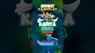 Sedikit gameplay kadita ketika lawan gord ✍️🙌 #contentcreatormlbb #wiamungtzy #kadita #gameplay