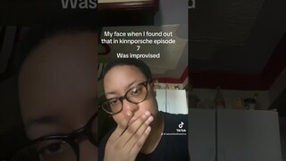 My face when I found out Kinnporsche ep 7 was improvised