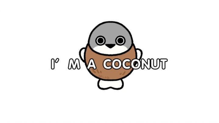 萨卡班甲鱼：I ´am a coconut ？？