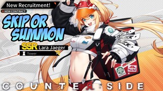Review, Skip atau Summon Lara Jaeger | Counter:Side