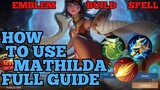How to use Mathilda guide best build mobile legends ml 2021