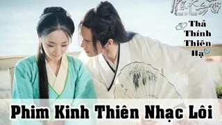 [ Phim mới ] Kinh Thiên Nhạc Lôi -  Cao Vân Tường, Lý Mạn, Lưu Vũ Hân