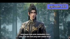 Battle Through The Heavens SEASON 5 Episode 122 indo Sub