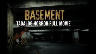 BASEMENT Tagalog Horror Full Movie | Pinoy Scary | Thriller Nakakatakot