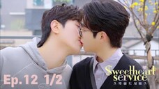 🇰🇷 $աɛɛȶɦɛǟʀȶ`$ɛʀʋɨ¢ɛ : EP 12 - SUB INDO