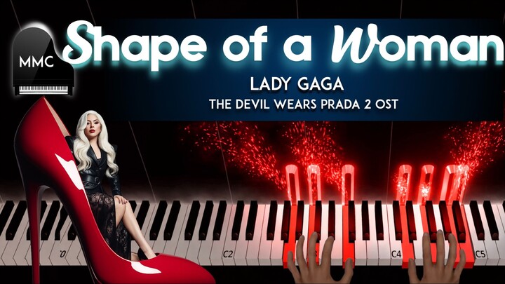 Shape of a Woman by Lady Gaga (The Devil Wears Prada 2 OST)  piano cover/tutorial + sheet music