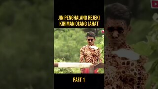 JIN PENGHALANG REJEKI KIRIMAN ORANG JAHAT #alurceritafilm #film