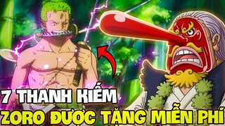 ZORO CHỈ DÙNG KIẾM CHÙA?! | 7 THANH KIẾM ZORO ĐƯỢC TẶNG MIỄN PHÍ