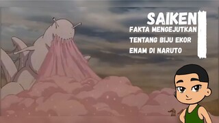 Saiken: Fakta Mengejutkan Tentang Biju Ekor Enam di Naruto!