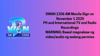 DWAN 1206 AM Manila Sign on November 1 2025