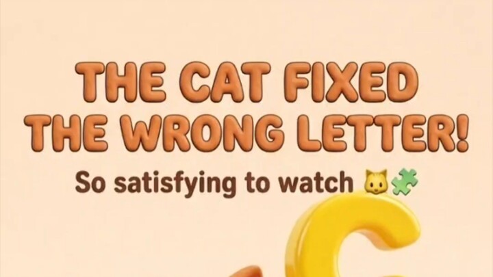 The cat fixed the wrong letter! So satisfying to watch 🐱🧩