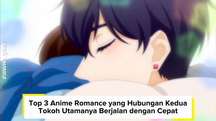 Top 3 Anime Romance yang Kedua Tokoh Utamanya Cepat Menjadi Pasangan! 🥹❤️
