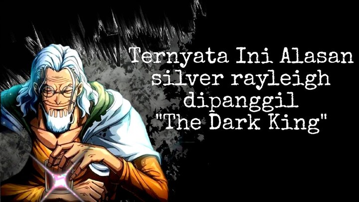 Mari Membahasa Mengenai "The Dark King" - One Piece