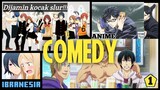 MOOD KALIAN LAGI GA BAIK? MENDING NONTON REFERENSI ANIME INI, DIJAMIN MENGHIBUR NAN KOCAK!!