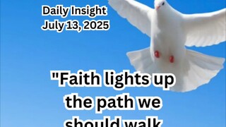 Daily Insight July 13, 2025 #faith #Saints  #Insight