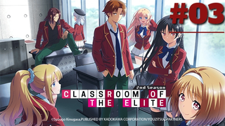 Lớp Học Đề Cao Thực Lực | Tâp 3 [Thuyết Minh]