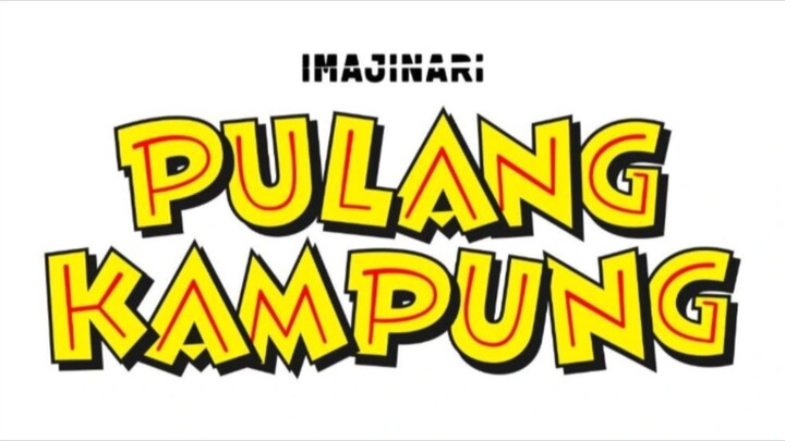 PULANG KAMPUNG