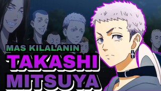 MAS KILALANIN TAKASHI MITSUYA‼️||TOKYO REVENGERS TAGALOG REVIEW