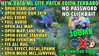Data ML Lite Full Event 300Mb Update Patch Edith | ML Lite | Cara Mengatasi Lag & Patah Patah Di ML