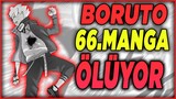 Boruto Ölüyor Mu ? | Boruto vs Kawaki | Boruto 66.Manga Spoiler | Boruto Analiz