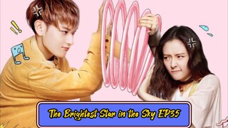 The Brightest Star in the Sky Episode 35 (Eng Sub)