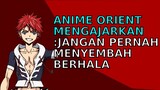 Belajar Dari Anime Orient Tentang Larangan Menyembah Berhala |alur cerita anime | Stay Halal Brother