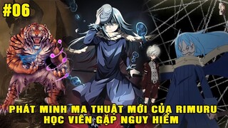 Ma Thuật Mới Của Rimuru - Quái Thú Tấn Công Các Học Viên | Ngoại Truyện Slime #6