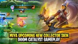 Miya Upcoming New Collector Skin Doom Catalyst Gameplay | Mobile Legends: Bang Bang