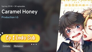 Caramel Honey BL Anime Full Episode 1 Indo Sub